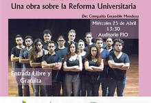 Llega una obra teatral sobre la Reforma Universitaria 