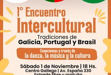 1er Encuentro Intercultural: tradiciones de Galicia, Portugal y Brasil