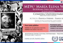 Comedia Universitaria pone en escena biodrama sobre María Elena Walsh