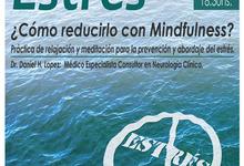 Charla abierta sobre cómo reducir estrés aplicando Mindfulness