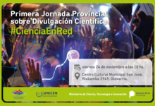 #CienciaEnRed: Jornada provincial sobre divulgación científica 