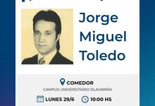 Colocarán placa homenaje a Jorge Toledo en el Campus de Olavarría