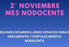 2do. Ciclo “Noviembre Mes Nodocente” con charlas sobre su rol en la actualidad