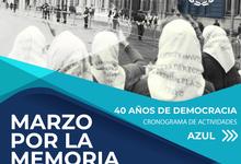 Actividades en Azul, Olavarría y Tandil en este Marzo por la Memoria 2023