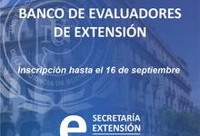 Convocatoria para formar parte del Banco de Evaluadores de Extensión