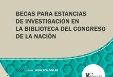 Becas de investigación en Biblioteca Congreso de la Nación