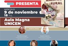 Este miércoles en Aula Magna presentan “Caminos de un maestro rural”