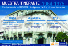 Muestra “Cimientos de la Universidad, imágenes de los cincuentenarios, 1964-1975”