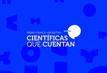 Segunda edición del Premio “Científicas Que Cuentan”