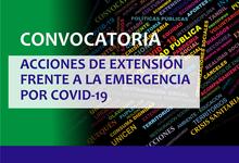 Convocatoria “Acciones de Extensión frente a la Emergencia por COVID-19”