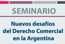 Nuevos desafíos del Derecho Comercial en la Argentina