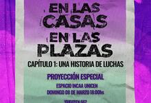 Estreno del primer capítulo de “En las camas, en las casas y en las plazas”