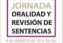 Derecho: jornada "Oralidad y Revisión de Sentencias"