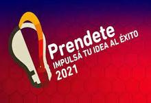 Impulsa tu idea al éxito, hasta el 6/8 inscriben en Prendete 2021
